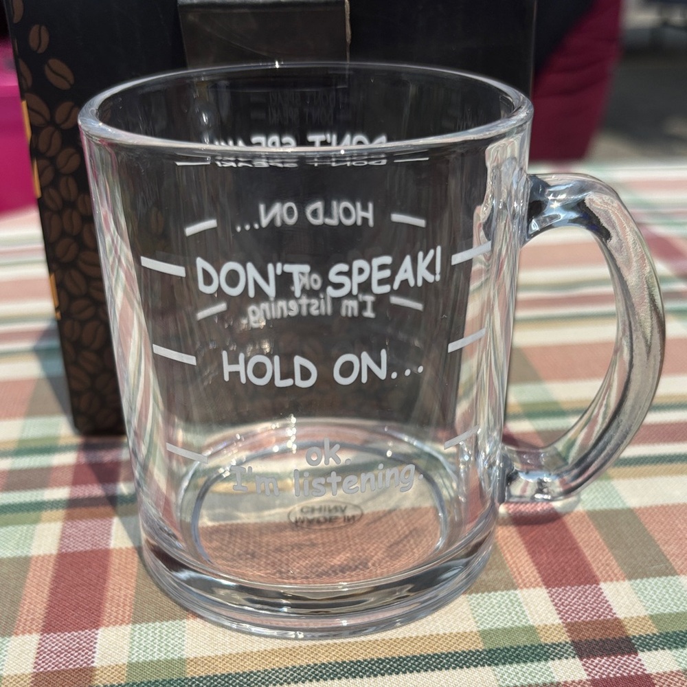 Clear Glass Coffee Mug with Fun Text